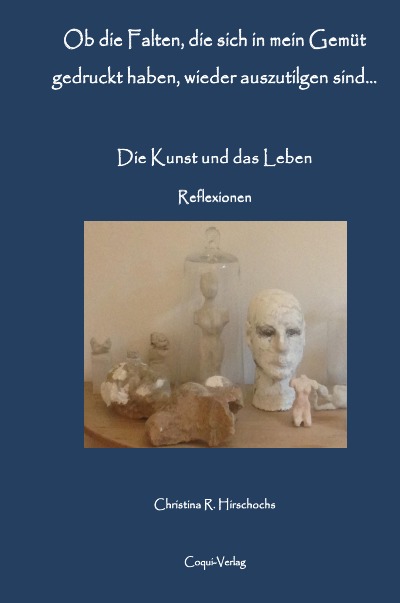 'Die Kunst und das Leben – Reflexionen'-Cover