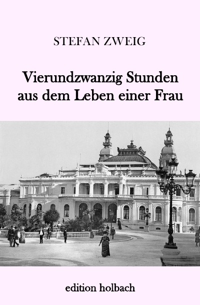 'Cover von Vierundzwanzig Stunden aus dem Leben einer Frau'-Cover