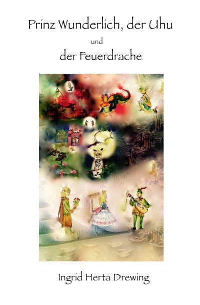 'Cover von Prinz Wunderlich, der Uhu und der Feuerdrache'-Cover