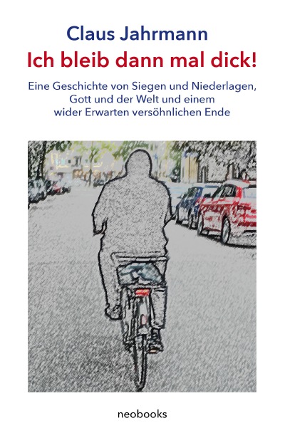 'Ich bleib dann mal dick!'-Cover