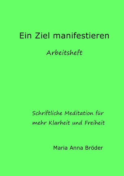 'Ein Ziel manifestieren'-Cover