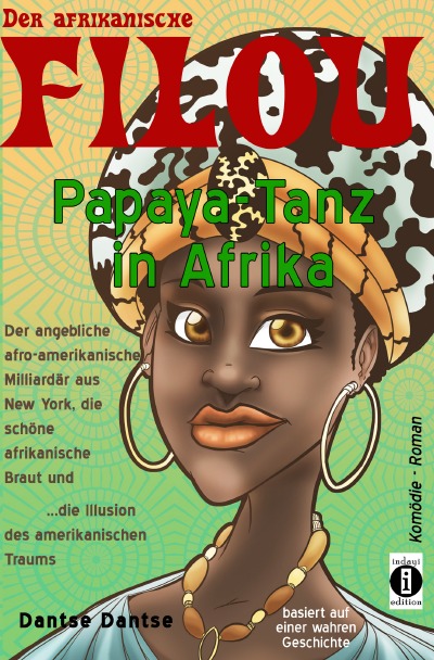 'Cover von Der afrikanische FILOU – Papaya-Tanz in Afrika'-Cover