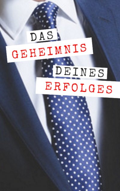 'Cover von Das Geheimnis deines Erfolges'-Cover
