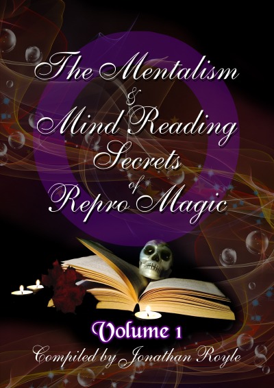 'The Mentalism & Mind Reading Secrets of Repro Magic Volume One'-Cover