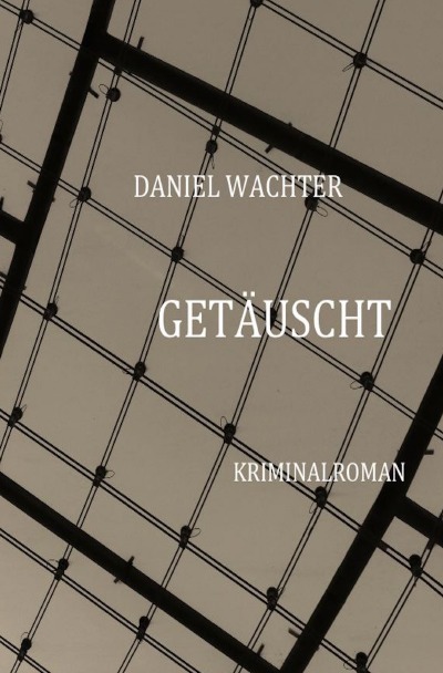 'Cover von Getäuscht'-Cover