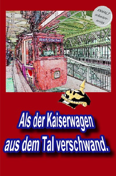'Cover von Als der Kaiserwagen aus dem Tal verschwand'-Cover