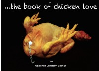 the book of chicken love - gerhart ginner, gerhart ginner