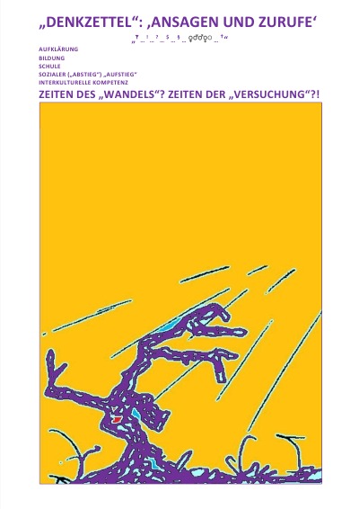 'Cover von „DENKZETTEL“: ‚ANSAGEN UND ZURUFE‘ – Zeiten des „Wandels“? Zeiten der „Versuchung“?!'-Cover