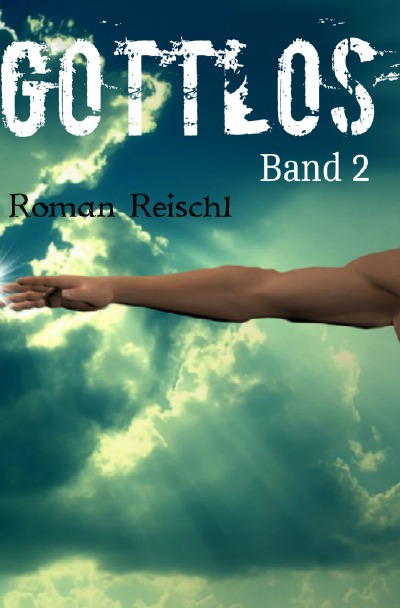 'Cover von GOTTLOS – Band 2'-Cover