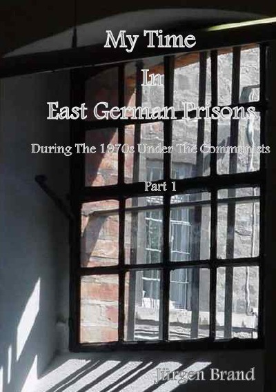 'My Time In East German Prisons'-Cover