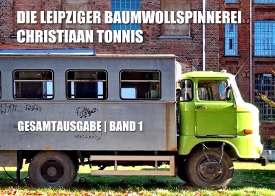 'Die Leipziger Baumwollspinnerei'-Cover
