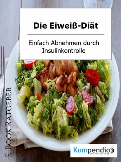 'Cover von Die Eiweiß-Diät'-Cover