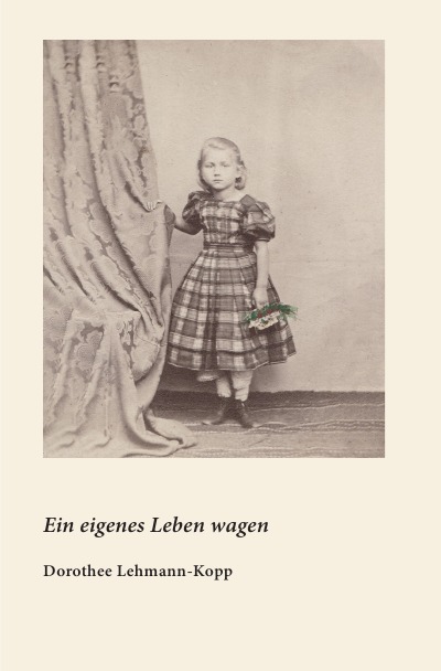 'Ein eigenes Leben wagen'-Cover