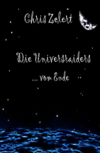 'Die Universraiders'-Cover