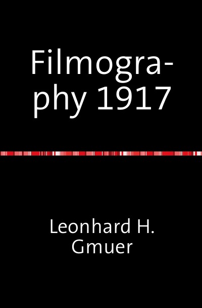 'Filmography 1917'-Cover