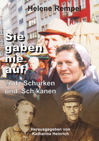 'Cover von Sie gaben nie auf – trotz Schurken und Schikanen'-Cover