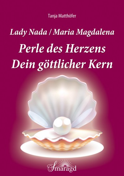'Cover von Lady Nada/Maria Magdalena: Perle des Herzens'-Cover