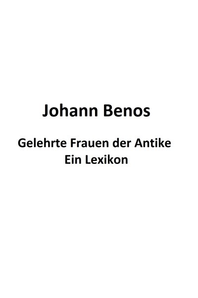 'Cover von Gelehrte Frauen der Antike – Ein Lexikon'-Cover