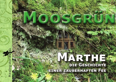 'Healingstories4u- Moosgrün'-Cover