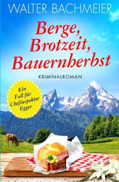 'Berge, Brotzeit, Bauernherbst'-Cover