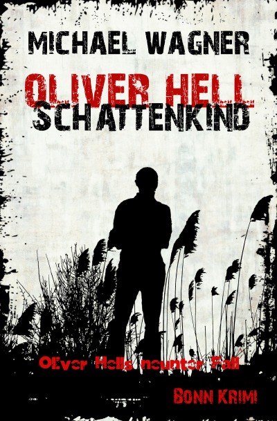 'Oliver Hell – Schattenkind'-Cover