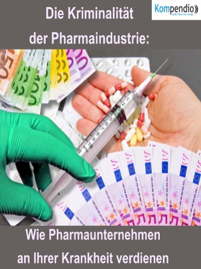 'Die Kriminalität der Pharmaindustrie:'-Cover