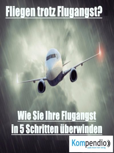 'Cover von Fliegen trotz Flugangst?'-Cover