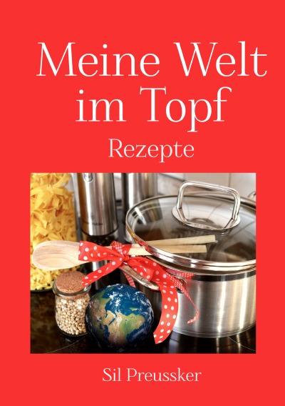 'Meine Welt im Topf'-Cover