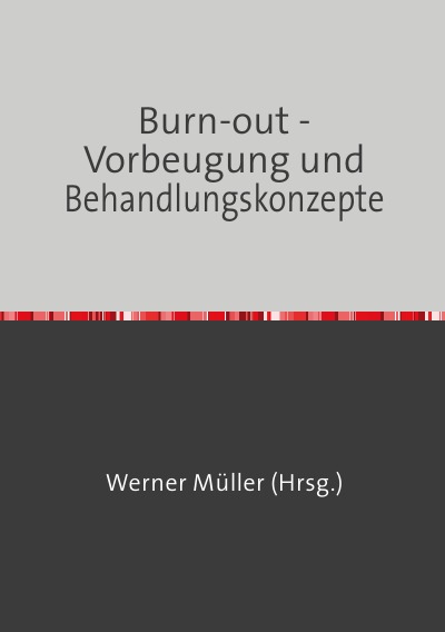 'Burn-out – Vorbeugung und Behandlungskonzepte'-Cover
