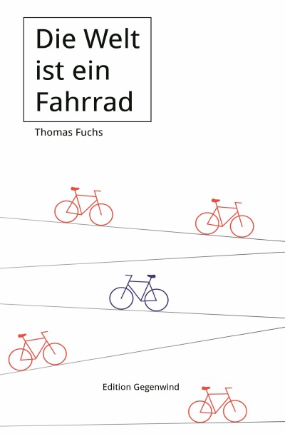 'Die Welt ist ein Fahrrad'-Cover