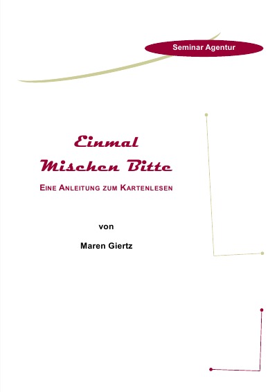'Cover von Einmal Mischen Bitte „Anleitung für Lenormandkarten“'-Cover