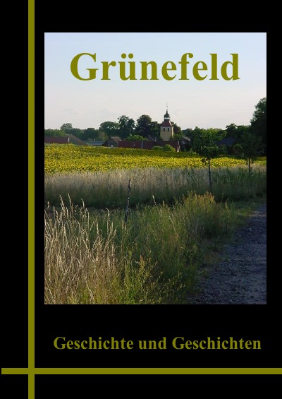 'Cover von Grünefeld – Geschichte und Geschichten 2009'-Cover