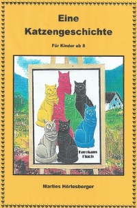 Eine Katzengeschichte - Farokans Fluch - Marlies Hörlesberger