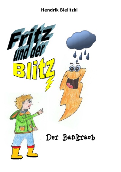 'Fritz und der Blitz 1   Der Bankraub'-Cover