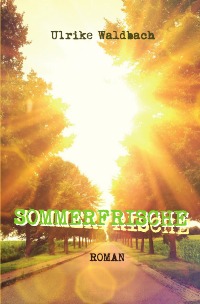 Sommerfrische - Ulrike Waldbach
