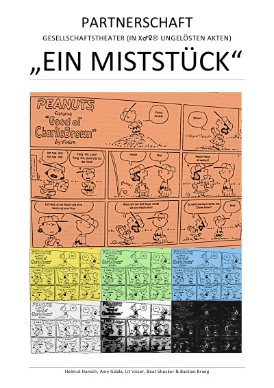 'Cover von „EIN MISTSTÜCK“ – PARTNERSCHAFT – GESELLSCHAFTSTHEATER (IN X♂♀Ä UNGELÖSTEN AKTEN)'-Cover