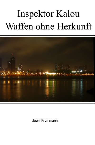 'Inspektor Kalou – Waffen ohne Herkunft'-Cover