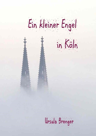 'Ein kleiner Engel in Köln'-Cover