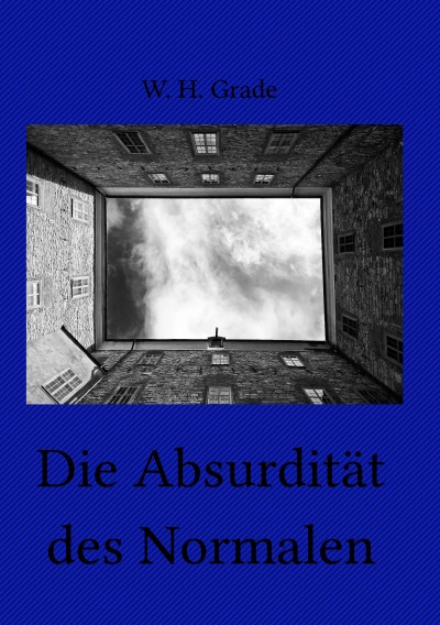 'Cover von Die Absurdität des Normalen'-Cover