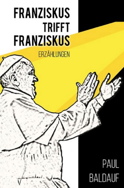 'Franziskus trifft Franziskus'-Cover