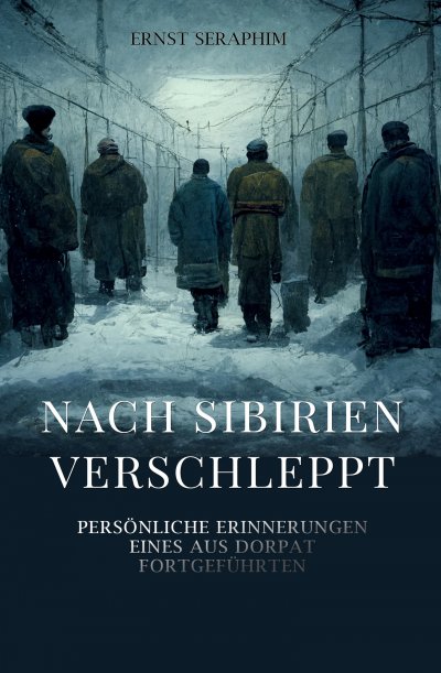'Cover von Nach Sibirien verschleppt'-Cover