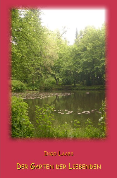 'Cover von Der Garten der Liebenden'-Cover