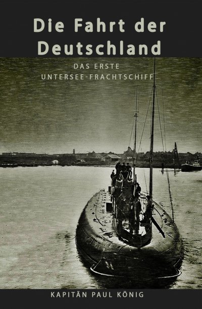 'Cover von Die Fahrt der Deutschland'-Cover