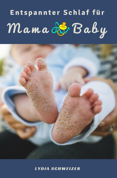 'Cover von Entspannter Schlaf für Mama & Baby'-Cover