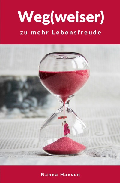 'Cover von Weg(weiser) zu mehr Lebensfreude'-Cover