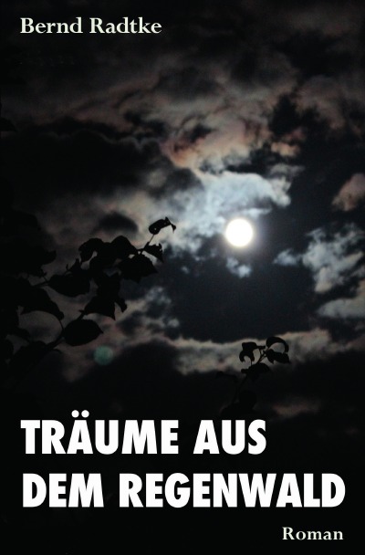 'Cover von „Träume aus dem Regenwald“'-Cover