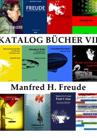 Aktueller KATALOG PRINT - Nr. VII 2017 - Manfred H. Freude