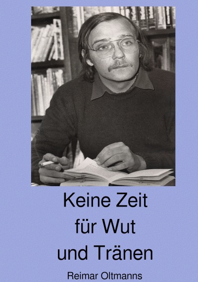 'Cover von Keine Zeit für Wut und Tränen'-Cover
