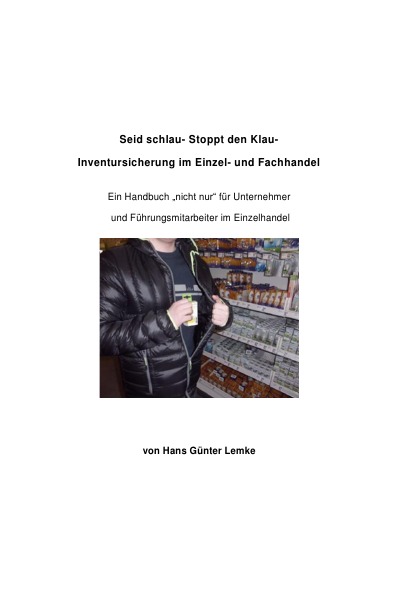'Seid schlau- Stoppt den Klau- Inventursicherung im Einzel- und Fachhandel'-Cover