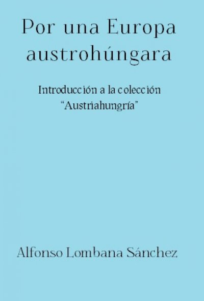 'Cover von Por una Europa austrohúngara'-Cover